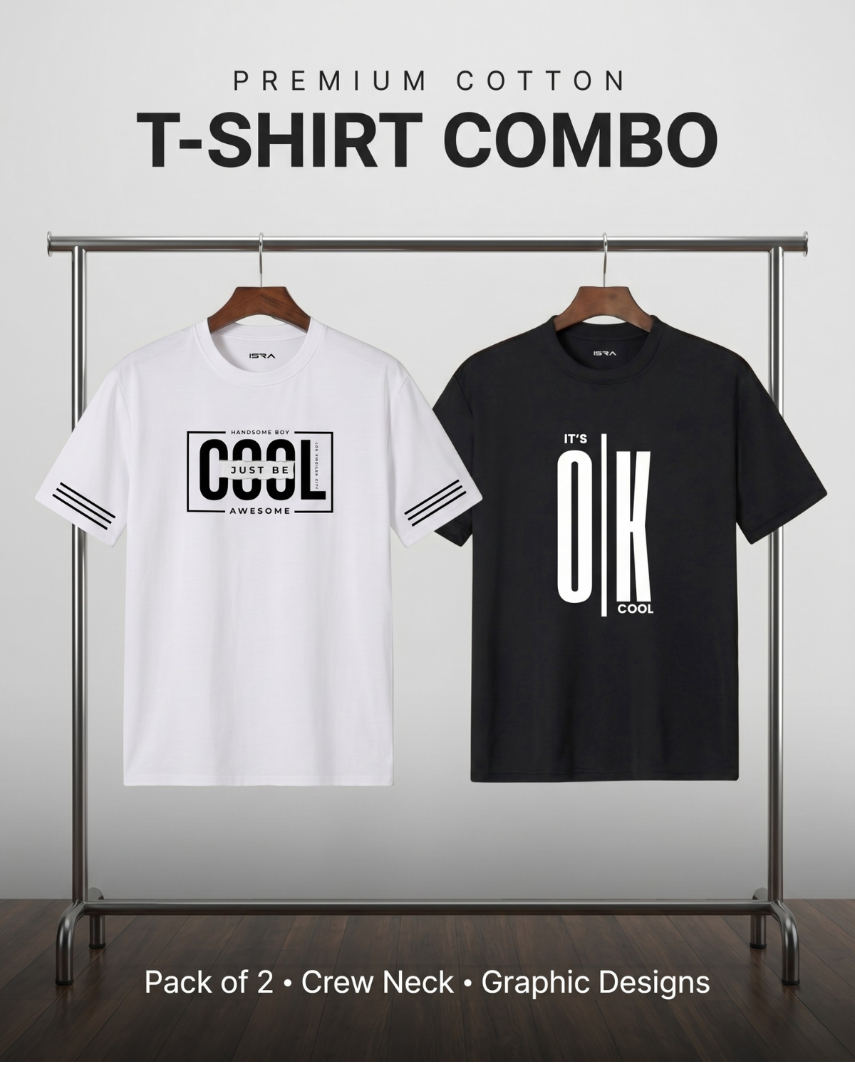 Premium Black & White T-Shirt Combo (Pack of 2) – Cool Edition | ISRA Fashion